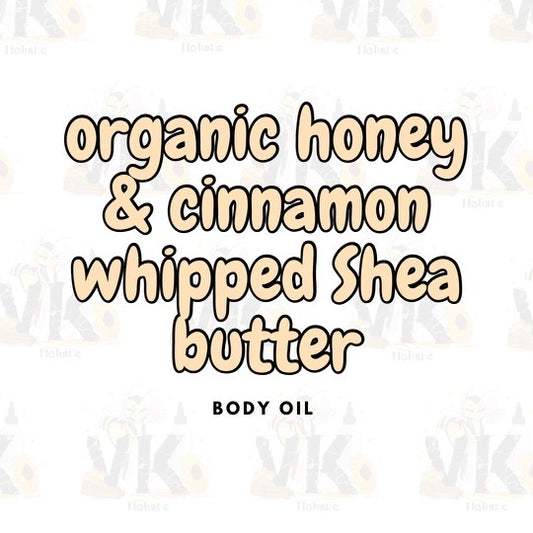 Honey&Cinnamon Shea Butter Whip for Hair&Skin